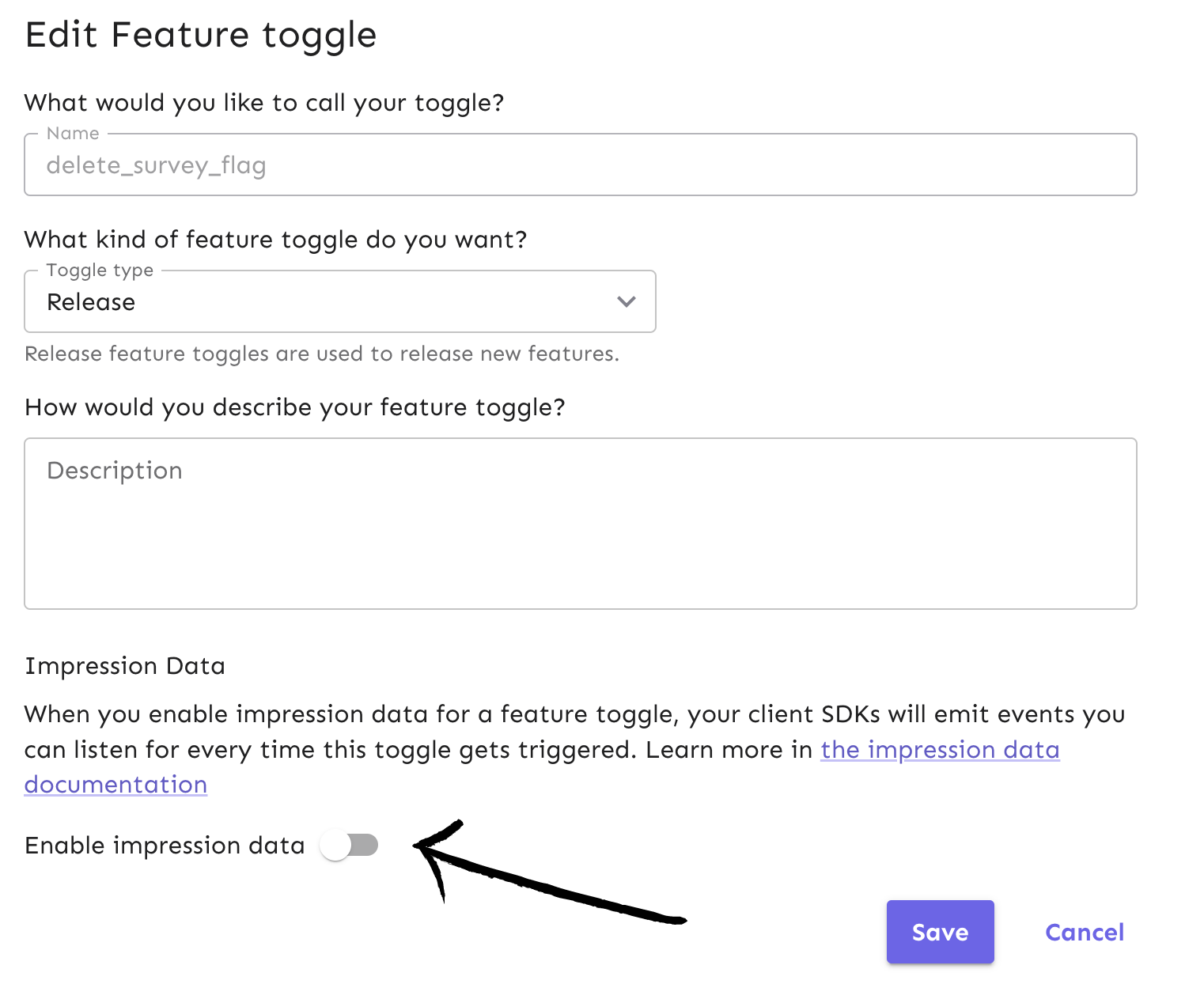 There is a flag that turns on the impression data events in your flag form.